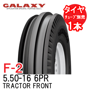 MNV[ GLAXY F-2 5.50-16 6PR `[u^Cv gN^[ ֋쓮̑O֗p^C TRACTOR FRONT s ꌧEʓr