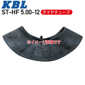 ST-HF 5.00-12 �^�C���`���[�u�o���u�`�� TR-13KBL ������s��