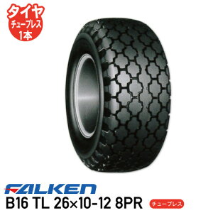 B16 TL 26×10-12 8PR �`���[�u���X�^�C���C���v�������g �^�C�� �t�@���P�� ������s��