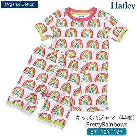 Hatley オーガニックコットン キッズ パジャマ（半袖）PrettyRainbows | キッズ 半袖 パジャマ 子供 上下セット 春夏 夏 オーガニック コットン 綿100% ルームウェア おしゃれ かわいい 敏感肌 虹 レインボー [M便 1/1]