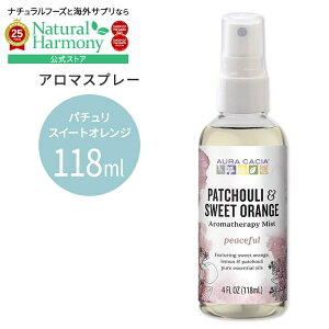 yX8000~ȏ1000~OFFz[Ԃǂ]I[JVA A}es[~Xg p`XC[gIW 118ml(4floz) Aura Cacia Aromatherapy Mist PEACEFUL PATCHOULI  SWEET ORANGE 4 OZ y