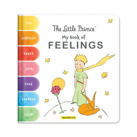 【洋書】 リトルプリンス: マイ・ブック・オブ・フィーリング [コリンヌ・デルポルト / イラスト：アントワーヌ・ド・サン＝テグジュペリ] The Little Prince: My Book of Feelings [Corinne Delporte / Illustrated by Antoine de Saint-Exupery]