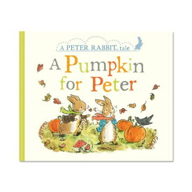 【洋書】ピーターラビット ピーターのためのかぼちゃ [ビアトリクス・ポター] A Pumpkin for Peter [Beatrix Potter] ハロウィン