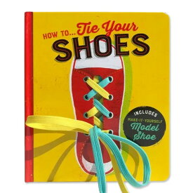 【洋書】靴ひもの結び方 [レイクプレス / シャハール・コベール (イラストレーター) /コテージ・ドア・プレス] How To...Tie Your Shoes[Lake Press / Shahar Kober (Illustrator)] 学び 練習