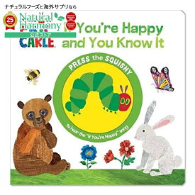 【洋書フェア】【洋書】エリック・カールの世界 幸せなら手をたたこう [エリック・カール] World of Eric Carle: If You're Happy and You Know It [Eric Carle] 絵本 スクイーズボタン