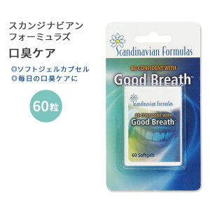 [QOL���オ��]�X�J���W�i�r�A���t�H�[�~�����Y �O�b�h�u���X �\�t�g�W�F���J�v�Z�� 60�� SCANDINAVIAN FORMULAS Good Breath�y�����񂹏��i�z�y���킹�Ĕ��������z