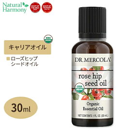 ドクターメルコラ オーガニック ローズヒップシードオイル 30ml (1fl oz) Dr.Mercola Organic Rose Hip Seed Oil キャリアオイル スキンケア ボディケア ヘアケア