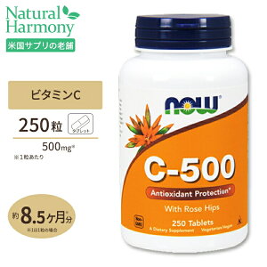 iEt[Y@r^~C-500 with [Yqbv 500mg 250 NOW Foods