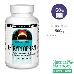 [KȖ߂߂]\[Xi`Y L-gvgt@ 500mg ^r^~B6z 60 ^ubg Source Naturals L-Tryptophan with Coenzyme B-6 Tvg K{A~m_ x^C g