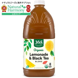 �z�[���t�[�Y�}�[�P�b�g �I�[�K�j�b�N�e�B�[�������l�[�h�u�����h 1.89L 365 by Whole Foods Market, Organic Tea & Lemonade Blend, 64 Fl Oz�y�����񂹏��i�z�y���킹�Ĕ��������z