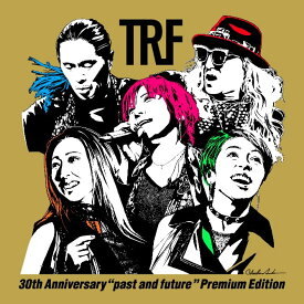 TRF 30th Anniversary “past and future” Premium Edition(AL3枚組+Blu-ray Disc3枚組)