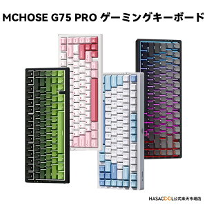 yzMCHOSE G75 PRO Q[~OL[{[h JjJL[{[h 82L[ Փ˃RpNg Bluetooth5.0/2.4Ghz/Type-CP[u zbgXbv EVAzPCB RGBobNCg ؓ be