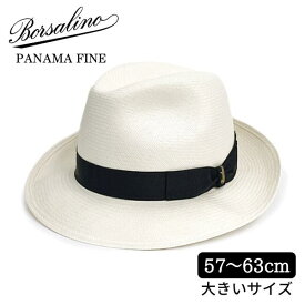 BORSALINO パナマ ファイン ミドルブリム[PANAMA FINE MIDDLE]本パナマ 中折れハット M〜4Lサイズ イタリア製 エクアドル産 パナマハット パナマ帽 中折れ帽 大きいサイズ メンズ 男性 紳士 春夏 ボルサリーノ 140338 4BOS-54017-19 帽子 送料無料 楽天ランキング第1位