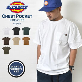 Tシャツ dickies ディッキーズ 半袖 カットソー ブランド メンズ レディース ヘビーウェイト WS450 ポケット 胸ポケット ブラック ホワイト グリーン ブラウン 厚手 しっかり 分厚い クルーネック アメカジ シンプル 大きめ US ストリート ロゴ タグ おしゃれ かっこいい