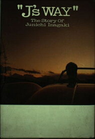 【中古】 J’s way: The story of Junichi Inagaki