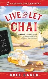 【中古】 Live and Let Chai (Seaside Cafe Mysteries, 1)