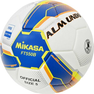 y10/10܂MAX1~OFFN[|z ~JT MIKASA TbJ[ TbJ[5\ ALMUNDO FIFA FT550B-BLY-FQP FT550BBLYF