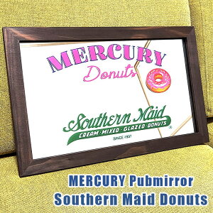  MERCURY pu~[  ~[ }[L[ Southern Maid Donuts h[ic AeB[N CeA Ǐ AJ G  킢 g JtF o[ X