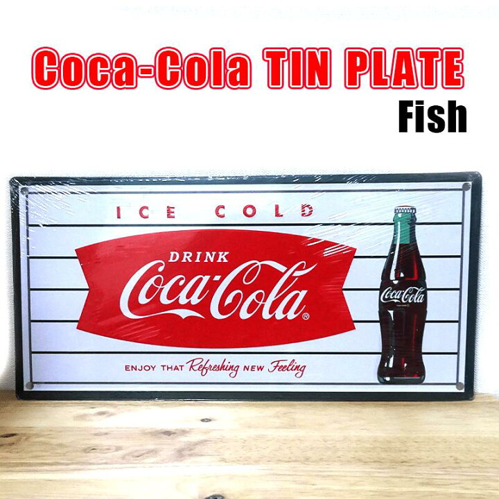楽天市場】ブリキ看板 プレート コーラ COCA-COLA TIN PLATE Fish 