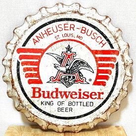 【スーパーSALE対象】ブリキ看板 バドワイザー ボトルキャップ アンティーク Budweiser Weathered ロゴ 壁飾り かわいい 正規品 アメリカン 雑貨 インテリア ホワイト おしゃれ 可愛い カフェ 店舗