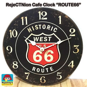 |v re[W [g66 ubN WFNVJtFNbN ROUTE66 g Ǌ| AJ G RejeCTNion Cafe Clock AeB[N 킢 o[ X  CeA  X