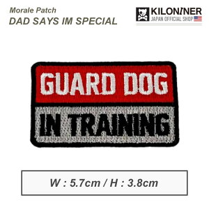 yKILONINER{Vbvz LiCi[ pb` by ~^[ ybg  L  킢K[h hbO pb` Guard Dog Morale Patch