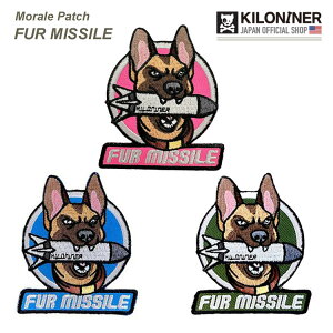 yKILONINER{Vbvz LiCi[ pb` by ~^[ ybg  L  킢t@[ ~TC pb` FUR MISSILE Patch