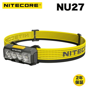Nitecore NU27 �w�b�h���C�g USB-C�[�d�� 600���[���� ���y�� �����F���x(CW/NW/WW) �A�E�g�h�A