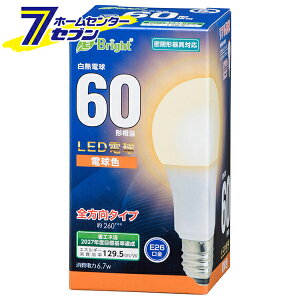 �I�[���d�@ LED�d�� E26 60�`���� �S���� �d���F06-4343 LDA7L-G AG27[LED�d���E����:LED�d����ʌ`]