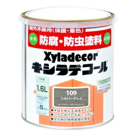 大阪ガスケミカル キシラデコール シルバグレイ 1.6L