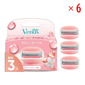 �y�Z�b�g�̔��z P&G ���B�[�i�X �J�~�\�� ���邨������ �z���C�g�e�B�[�̍��� �֐n 3��(×6�Z�b�g) Gillette Venus