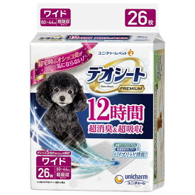 ユニチャーム 犬 トイレタリー デオシートPremium12時間超消臭＆超吸収ワイド 26枚 ペット用品