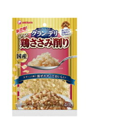 ユニ・チャーム グラン・デリ ふわふわささみ削り 鶏ささみ 40g