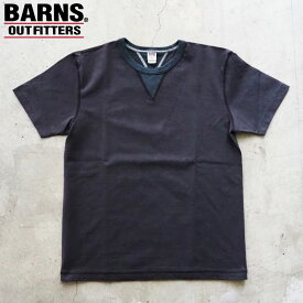 BARNS バーンズ Tシャツ 半袖 メンズ "STANDARD"COZUN 両Vガゼット クルーネックTシャツ BR-8145 無地 半袖Tシャツ ガゼット アウトフィッターズ outfitters ヘビーウエイト 肉厚 アメカジ 日本製 黒 白 メール便