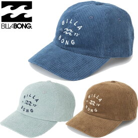 BILLABONG ビラボン キャップ BD012922 メンズ コーデュロイ CAP 帽子 ぼうし サイズ調節可能 コットン レディース ユニセックス フリーサイズ ストリートサーフ アメカジ