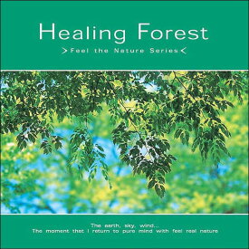(試聴できます) ヒーリング・フォレスト | 音楽 癒し ミュージック 不眠 睡眠 寝かしつけ 快眠 小鳥のさえずり 鳴き声 風の音 自然音 ギフト 曲 森林浴 CD BGM 送料無料
