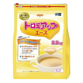 介護食 とろみ とろみ調整 介護食品 防災 とろみ剤 簡単 嚥下障害 日清オイリオ トロミアップエース / 018111 2.5kg [軽減税率]【返品不可】