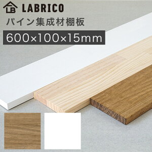 uR pCWޒI ؍ 600×100×15mm BRIWAX zCg WSB-77 LABRICO DIYp[c HEIAN L