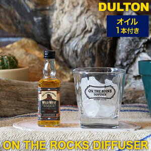 DULTON _g l̍ fBt[U[ IC 45mlt SNOWYFOREST WOLFMOON WILDWEST tB{gEOXER[X^[EA}Xg[ 4_Zbg ON THE ROCKS DIFFUSER IUbNX RS23