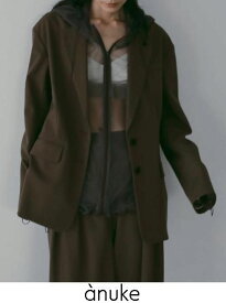 【予約】anuke アンヌーク Over Tailored Jacket★ 26春夏予約 62610101 ジャケット 入荷予定 : 2月中旬〜 26春受注会 オーバーテイラードジャケット アウター 羽織