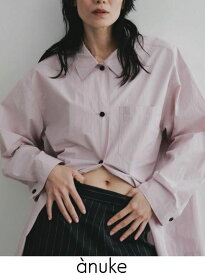 【予約】【待望追加】anuke アンヌーク 'Over Pocket Shirts★'' 26春夏予約2 62610412 シャツ・ブラウス 入荷予定 : 4月中旬〜 26春受注会 オーバーポケットシャツ 羽織 トップス