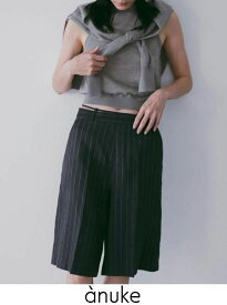 【予約】anuke アンヌーク Linen Half Pants★ 26春夏予約 62610705 パンツ 入荷予定 : 3月中旬〜 26春受注会　リネンハーフパンツ ショート ボトム ストライプ