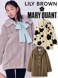 【即日出荷】(限定価格10%OFF&500円OFF) Lily Brown リリーブラウン 【MARY QUANT】フロントビジューファーコート 25秋冬. LWFC255029 ウールコート 　アウター【新作】マリークワント マリクワ コラボ