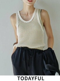 【予約】【待望追加】TODAYFUL トゥデイフル 'Mesh Tank Top'' ★ 24春夏予約 12410604 タンクトップ・ノースリーブトップス メッシュタンクトップ 2024春夏コレクション. 【クーポン利用不可】入荷時期：5月中旬～