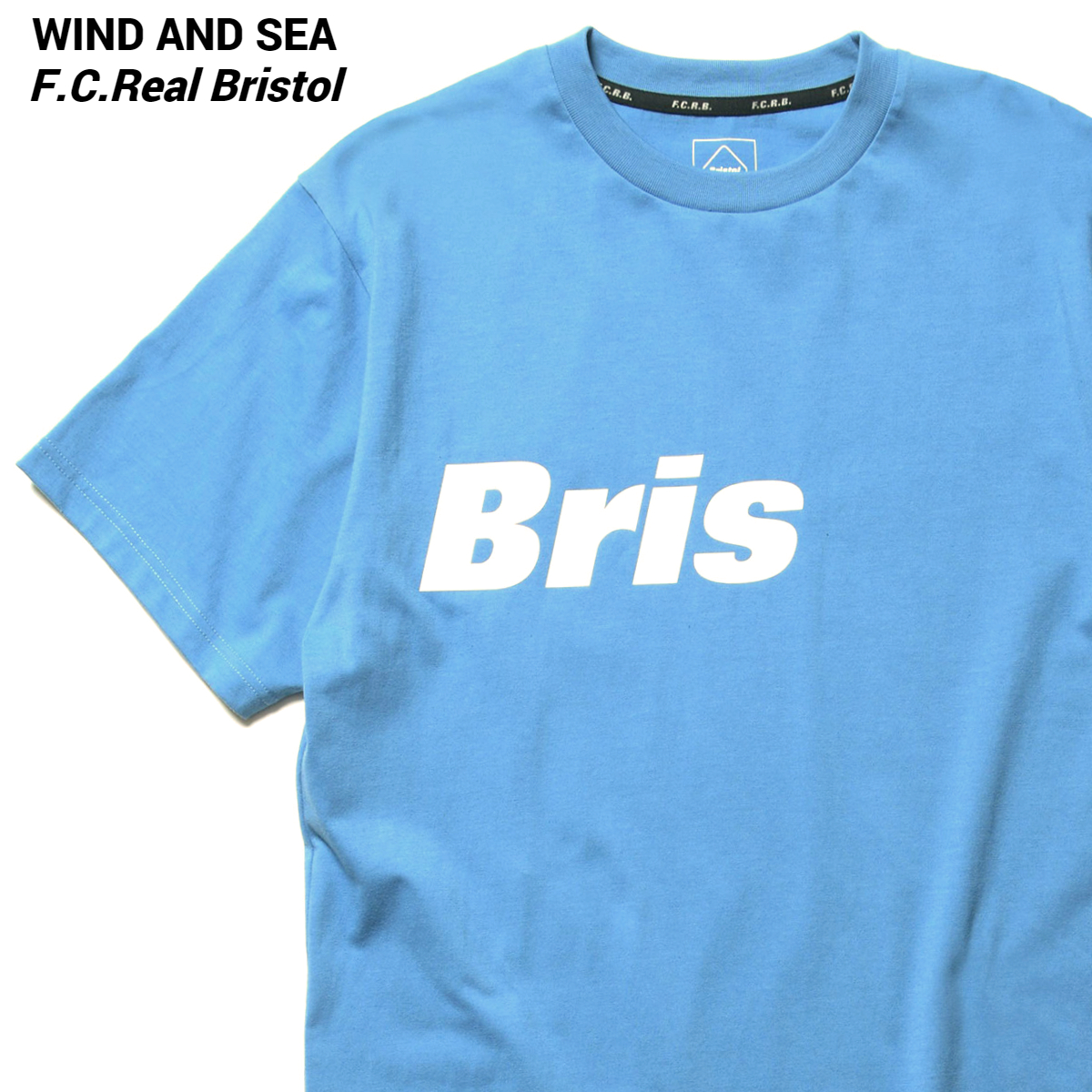 M【WIND AND SEA BRISTOL SEA BIG LOGO TEE / BLUE (FCRB-220155) ウィンダンシー Tシャツ  ブリストル Tシャツ ビッグロゴ / ブルー】 | HEAVENS