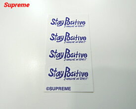 【Supreme Stay Positive MINI Sticker SUPREME IN SPIRIT シュプリーム ステッカー ミニ 4連】