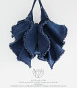 【受注会】Medelu｜最新「デニムフリルトートバッグ」花をイメージした大胆なフリルを表現した10ozデニム素材のフリン…