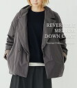 Boutique Ordinary 別注リバーシブルミディアムダウンコート フェザー ダークグレー モカ レディースアウター 防寒 BO…