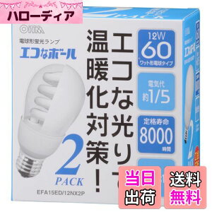 �y���������z�I�[��(OHM)�G�R�i�{�[��60W�`����E26�����F2���� EFA15ED/12NX2P EFA15ED/12NX2P