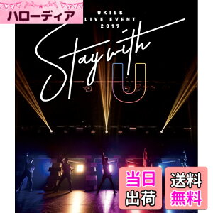 �y���������zU-KISS LIVE EVENT 2017 -Stay with U-(Blu-ray Disc)(�X�}�v���Ή�)